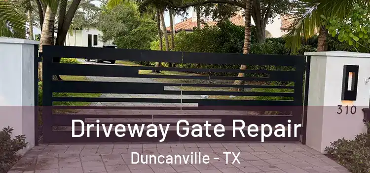  Driveway Gate Repair Duncanville - TX