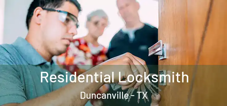 Residential Locksmith Duncanville - TX